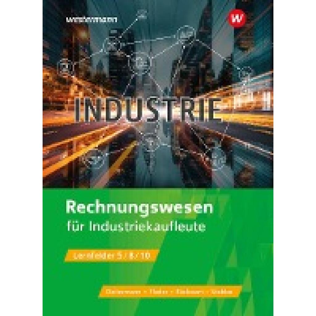 9783427372608 - Flader Björn Industriekaufleute Rechnungswesen Schülerband