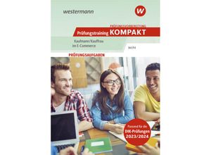 9783427436188 - Prüfungsvorbereitung Prüfungstraining KOMPAKT - Kaufmann Kauffrau im E-Commerce - Hans Jecht Kartoniert (TB)