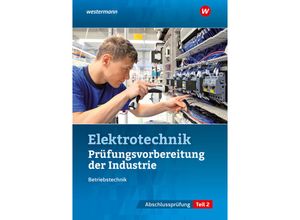 9783427440505 - Prüfungsvorbereitung für die industriellen Elektroberufe - Markus Schindzielorz Udo Fischer Markus Asmuth Kartoniert (TB)