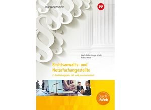 9783427506447 - Rechtsanwalts- und Notarfachangestellte - Martina Kober Tanja Roden Elke Lange-Scholz Christine Kirsch Annegret Wieck Kartoniert (TB)