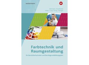 9783427508038 - Farbtechnik und Raumgestaltung für Berufsfachschulen und das Berufsgrundbildungsjahr m 1 Buch m 1 Online-Zugang - Gerold Kober Paul Schug Kartoniert (TB)