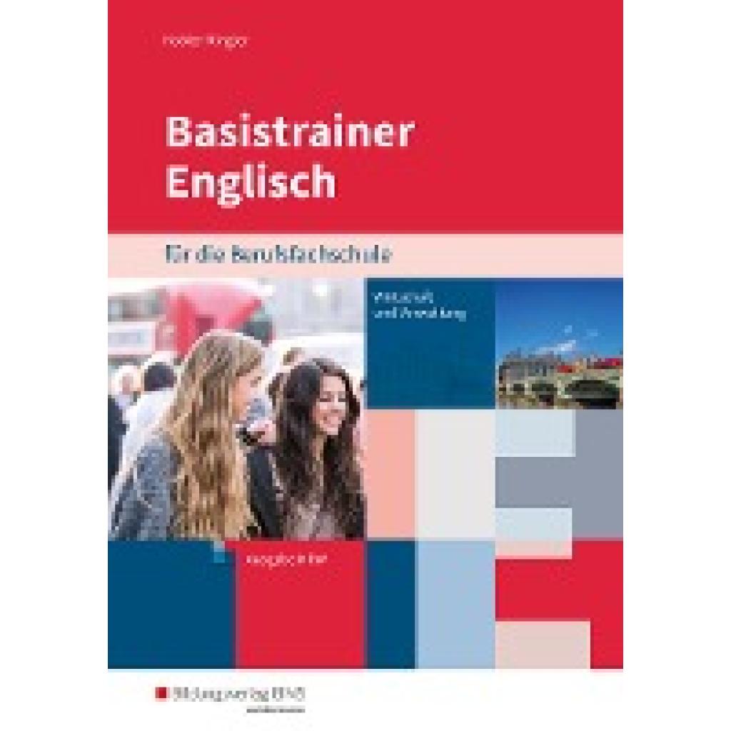 9783427522102 - Basistrainer Englisch für die Berufsfachschule Ausgabe Nordrhein-Westfalen - Nadja Kobler-Ringler Kartoniert (TB)