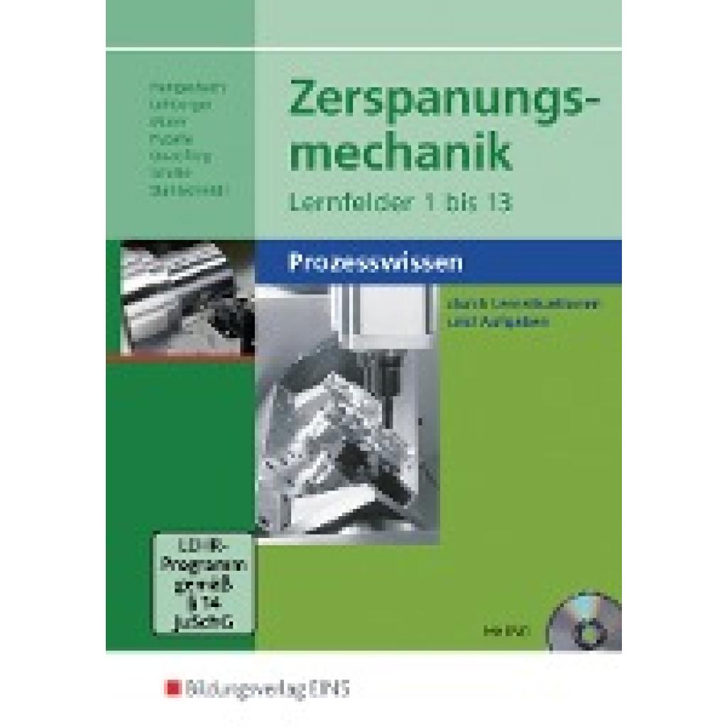 9783427553106 - Zerspanungsmechanik Lernfelder 1-13 - Klaus Hengesbach Jürgen Lehberger Detlef Müser Georg Pyzalla Walter Quadflieg Werner Schilke Holger Stahlschmidt Kartoniert (TB)