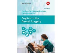 9783427600657 - English in the Dental Surgery m 1 Buch m 1 Online-Zugang - Lidia Häupl Sandra Koll Kartoniert (TB)