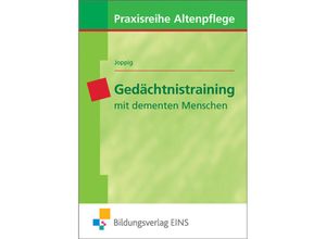 9783427661009 - Gedächtnistraining mit dementen Menschen - Wolfgang Joppig Kartoniert (TB)