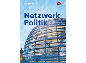 9783427714583 - Netzwerk Politik - Dietmar Foehst Filbina Schmittlein Lisa Jütting Alexander Kolb Sabrina Hannemann Klaus Hlawatsch Albert Eding Kartoniert (TB)