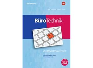 9783427946465 - BüroTechnik - Word   Excel   Powerpoint m 1 Buch m 1 Online-Zugang - Markus Peters Elvira Pürling Stefan Lorscheid Olaf Apel Kartoniert (TB)