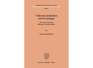 9783428013401 - Volkswirtschaftslehre und Psychologie - Günter Schmölders Kartoniert (TB)