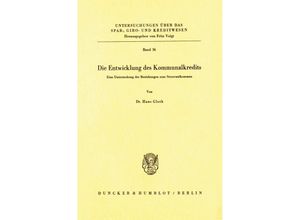 9783428019151 - Die Entwicklung des Kommunalkredits - Hans Gloth Kartoniert (TB)