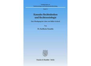 9783428019991 - Kausales Rechtsdenken und Rechtssoziologie - Karlheinz Knauthe Kartoniert (TB)