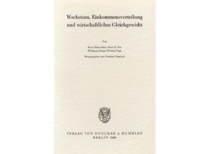 9783428022380 - Wachstum Einkommensverteilung und wirtschaftliches Gleichgewicht Kartoniert (TB)