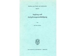 9783428031054 - Impfung und Aufopferungsentschädigung - Peter Schiwy Kartoniert (TB)