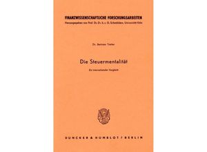 9783428031399 - Die Steuermentalität - Bertram Tretter Kartoniert (TB)