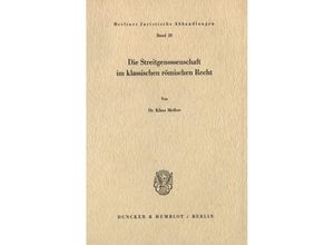 9783428032358 - Die Streitgenossenschaft im klassischen römischen Recht - Klaus Meffert Kartoniert (TB)