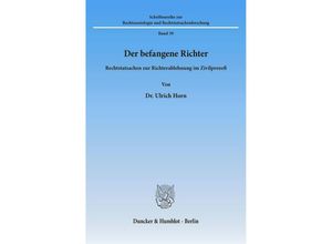 9783428038466 - Der befangene Richter - Ulrich Horn Kartoniert (TB)