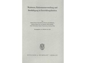 9783428040544 - Wachstum Einkommensverteilung und Beschäftigung in Entwicklungsländern Kartoniert (TB)