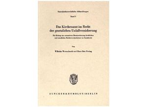 9783428042944 - Das Kirchenamt im Recht der gesetzlichen Unfallversicherung - Wilhelm Wertenbruch Hans Otto Freitag Kartoniert (TB)