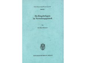 9783428044955 - Die Klagebefugnis im Verwaltungsprozeß - Dieter Neumeyer Kartoniert (TB) 9783428044955 - Die Klagebefugnis im Verwaltungsprozeß - Dieter Neumeyer Kartoniert (TB)