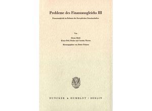 9783428049042 - Schriften des Vereins für Socialpolitik   96 III   Probleme des Finanzausgleichs III Kartoniert (TB)