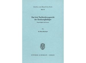 9783428052332 - Das freie Nachforderungsrecht der Konkursgläubiger - Klaus Menzinger Kartoniert (TB)