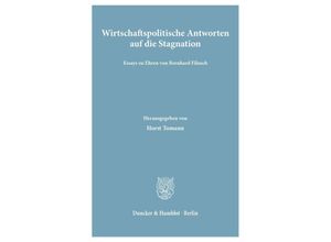 9783428061273 - Wirtschaftspolitische Antworten auf die Stagnation Kartoniert (TB)