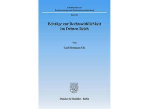 9783428063444 - Beiträge zur Rechtswirklichkeit im Dritten Reich - Carl Hermann Ule Kartoniert (TB)