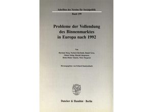 9783428069927 - Probleme der Vollendung des Binnenmarktes in Europa nach 1992 Kartoniert (TB)