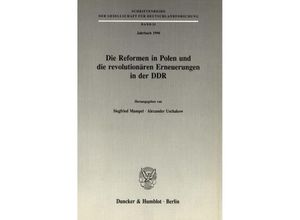 9783428070718 - Die Reformen in Polen und die revolutionären Erneuerungen in der DDR Kartoniert (TB)