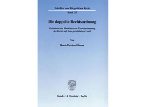 9783428095520 - Die doppelte Rechtsordnung - Horst-Eberhard Henke Kartoniert (TB)