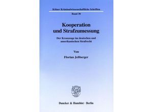 9783428098781 - Kooperation und Strafzumessung - Florian Jeßberger Kartoniert (TB)