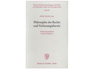 9783428101542 - Philosophie des Rechts und Verfassungstheorie Kartoniert (TB)