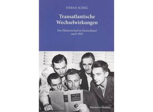 9783428135721 - Transatlantische Wechselwirkungen - Stefan Scheil Kartoniert (TB)