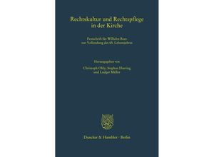 9783428157112 - Rechtskultur und Rechtspflege in der Kirche Gebunden