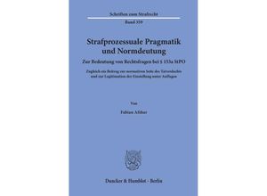 9783428180448 - Strafprozessuale Pragmatik und Normdeutung - Fabian Afshar Kartoniert (TB)