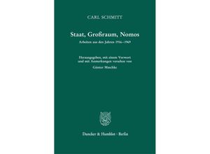 9783428184712 - Staat Großraum Nomos - Carl Schmitt Gebunden