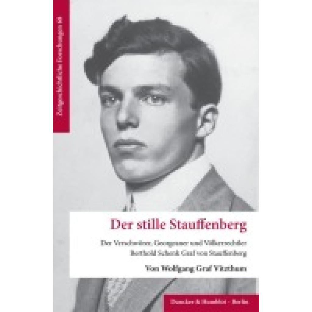 9783428191956 - Vitzthum Wolfgang Graf Der stille Stauffenberg