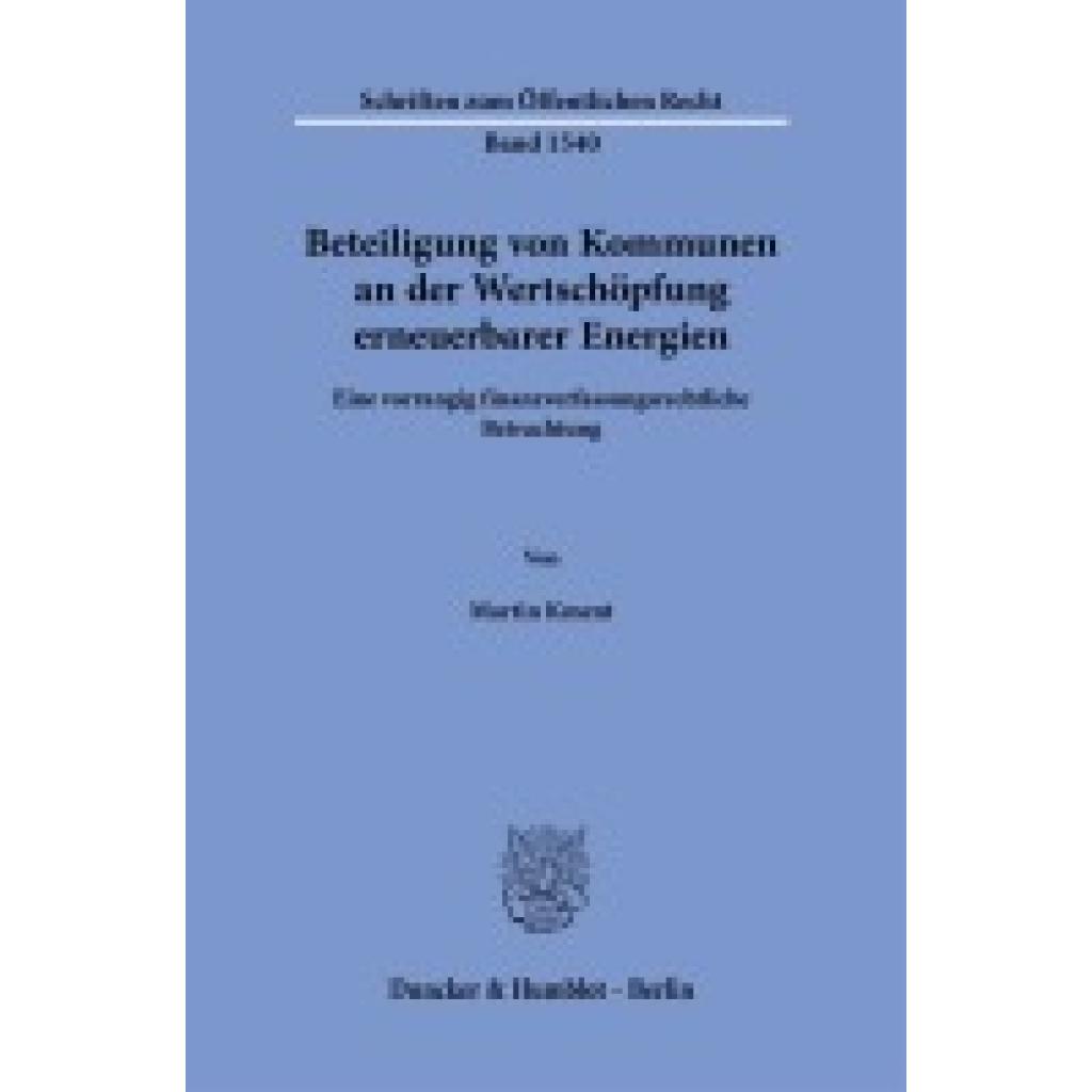 9783428192731 - Kment Martin Beteiligung von Kommunen an der Wertschöpfung erneuerbarer Energien