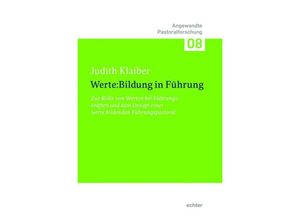 9783429054731 - WerteBildung in Führung - Judith Klaiber Kartoniert (TB)