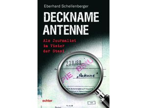 9783429057695 - Deckname Antenne - Eberhard Schellenberger Gebunden