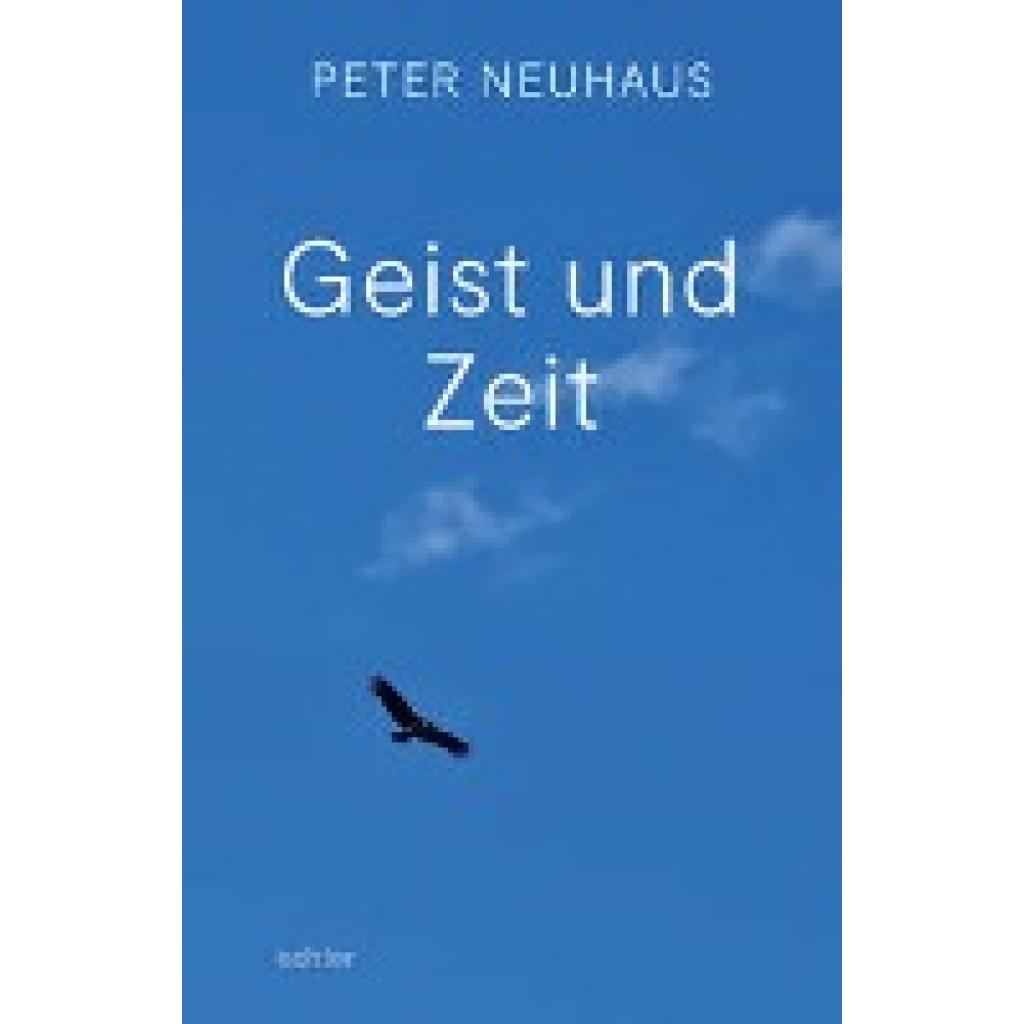 9783429058937 - Neuhaus Peter Geist und Zeit