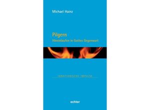 9783429058951 - Pilgern - Michael Hainz Gebunden