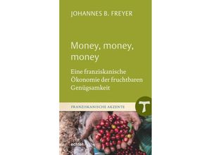 9783429059095 - Money money money - Johannes B Freyer Gebunden