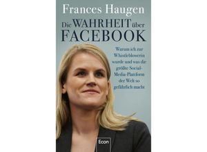 9783430210836 - Die Wahrheit über Facebook - Frances Haugen Gebunden