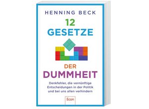 9783430211024 - 12 Gesetze der Dummheit - Henning Beck Kartoniert (TB)