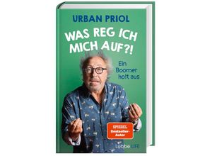 9783431070491 - Was reg ich mich auf?! - Urban Priol Gebunden