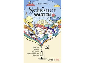 9783431070521 - Schöner Warten - Armin Nagel Gebunden