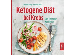 9783432106380 - Ketogene Diät bei Krebs - Domini Kemp Patricia Daly Kartoniert (TB)