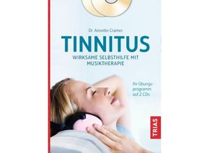 9783432106533 - Tinnitus Wirksame Selbsthilfe mit Musiktherapie m 2 Audio-CDs - Annette Cramer Gebunden