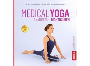 9783432107677 - Christian Larsen - GEBRAUCHT Medical Yoga Anatomisch richtig üben - Preis vom 13102023 050349 h