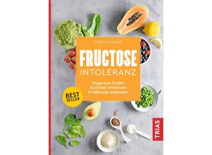 9783432108636 - Fructose-Intoleranz - Thilo Schleip Kartoniert (TB)